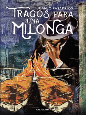 cover image of Tragos para una milonga